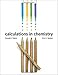 Calculations in Chemistry: An Introduction