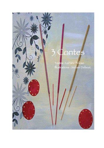 3 contes (French Edition) by Loriane Peloso
