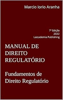 Livro Manual de Direito Regulatório: Fundamentos de Direito Regulatório