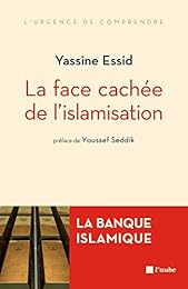 La  face cachée de l'islamisation