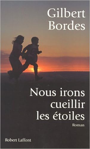 couverture de : Nous irons cueillir les &eacute;toiles
