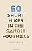 60 Short Hikes in the Sandia Foothills by Tamara Massong