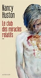 Le  club des miracles relatifs