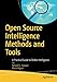 Open Source Intelligence Methods and Tools: A Practical Guide to Online Intelligence by 
