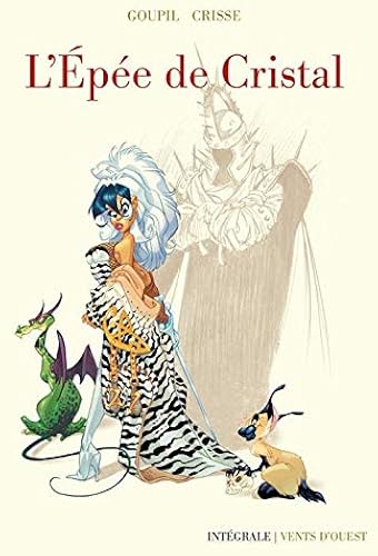 Download L'Epee de Cristal - Intégrale 40 Ans PDF