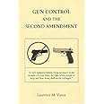 Gun Control and the Second Amendment