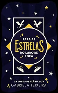 Livro Para as estrelas do lado de fora (Histórias de Acânia)