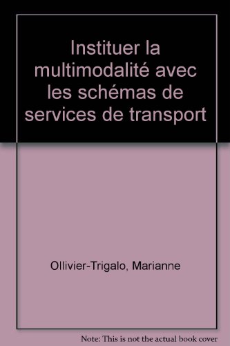 Instituer la multimodalité avec les shémas de services de transport