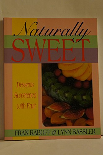 Naturally Sweet by Lynn Bassler