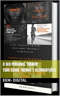 Livro O seu personal traner! Tudo sobre treino e Alimentção.