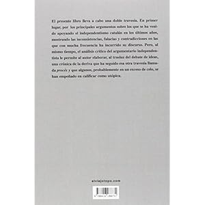TravesÃ­a de la nada. Reflexiones sobre el argumentario independentista