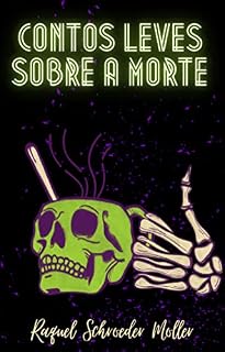 Livro Contos Leves Sobre a Morte