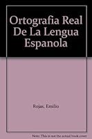 Ortografia Real De La Lengua Espanola 9686966161 Book Cover
