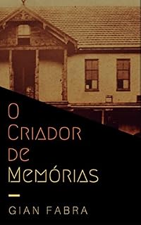 Livro O Criador de Memórias