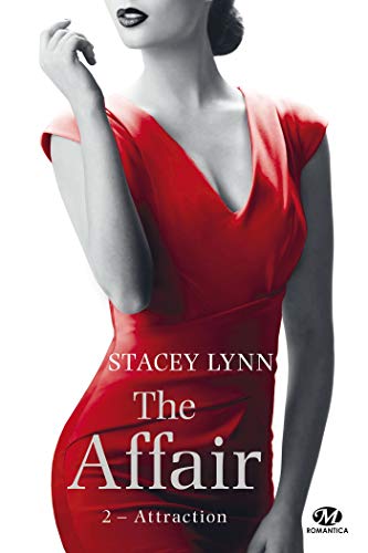 The Affair, Tome 2 : Attraction by 