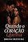Livro Quando o coração queima