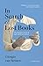 In Search of Lost Books: The Forgotten Stories of Eight Mythical Volumes by Giorgio Van Straten, Simon Carnell