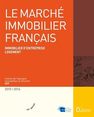Download Le marché immobilier français 2015-2016 PDF