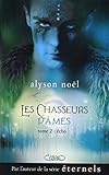 LES CHASSEURS D'AMES T02 ECHO by 