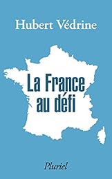 La  France au défi
