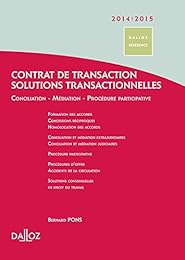 Contrat de transaction, solutions transactionnelles