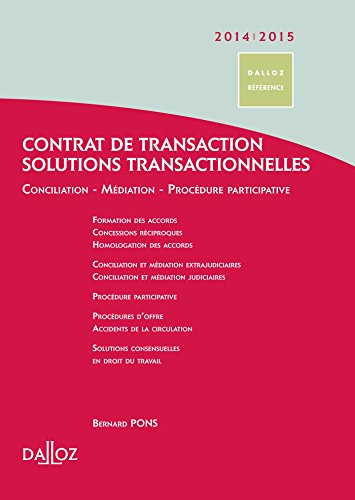Contrat de transaction, solutions transactionnelles
