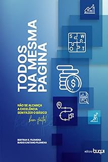 Livro Todos na mesma página: não se alcança a excelência sem fazer o básico bem feito