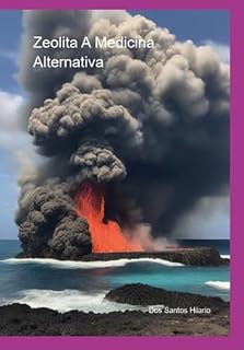 Livro Zeolita A Medicina Alternativa
