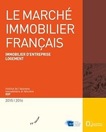 Le  marché immobilier français, 2015-2016