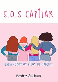Livro S.O.S CAPILAR: Para todos os tipos de cabelos