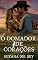 Livro O domador de corações (Caubóis apaixonantes)
