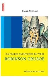 Les  folles aventures du vrai Robinson Crusoé