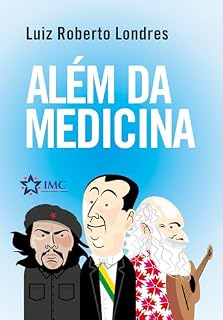 Além da Medicina