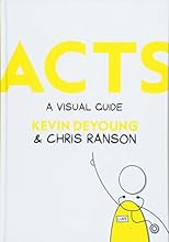 Acts: A Visual Guide