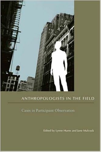 Anthropologists in the Field: Cases in Participant Observation-Wow! eBook