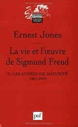 La  vie et l'oeuvre de Sigmund Freud