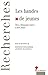 Les bandes de jeunes (Recherches) (French Edition) by 