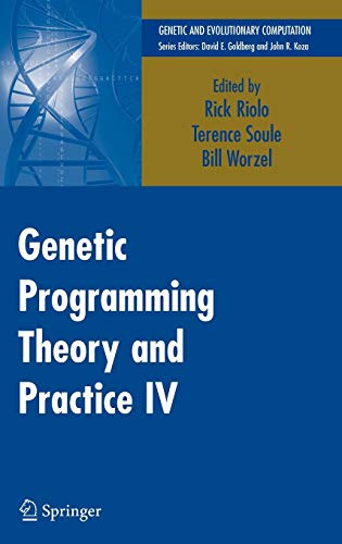 Genetic Programming Theory and Practice IV (Genetic and Evolutionary Computation)