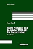 Prime Numbers and Computer Methods for Factorization (Progress in Mathematics)