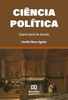 Livro Ciência Política: Teoria Geral do Estado