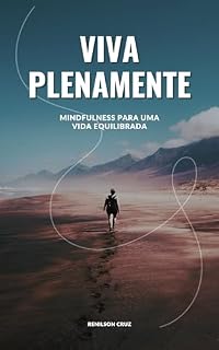 Livro Viva Plenamente: Mindfulness para uma Vida Equilibrada