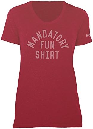 Inkfidel - Women's Mandatory Fun Military T-shirt - 100% Made in America - Army USMC Marine Veteran Apparel - Red Graphic T-shirt - 50% Cotton / 50% Polyester