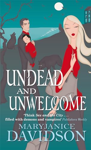 Undead And Unwelcome: Number 8 in series (Undead/Queen Betsy) at Amazon