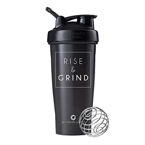 Rise & grind on blenderbottle brand classic shaker …