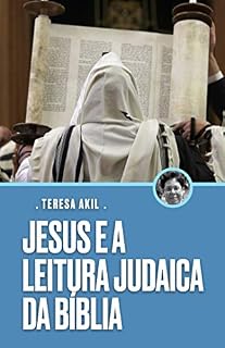 Livro Jesus e a Leitura Judaica da Bíblia