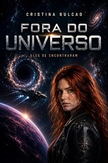 Livro Fora do Universo – Eles se encontraram