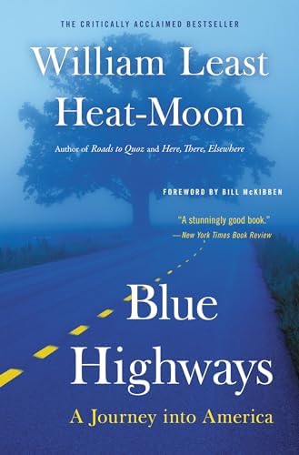 Blue Highways First edition by Moon, William Least Heat published