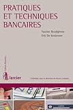 Pratiques et techniques bancaires (Cahiers financiers) (French Edition) by 
