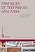 Pratiques et techniques bancaires (Cahiers financiers) (French Edition) by 
