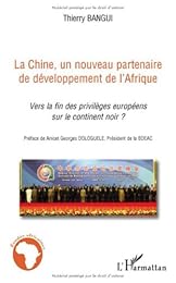 La  Chine, un nouveau partenaire de développement de l'Afrique